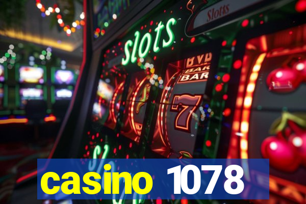 casino 1078